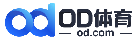 OD体育-OD体育官方综合网站入口-ODSPORTS 更多其他平台 - 开云·九游·娱乐